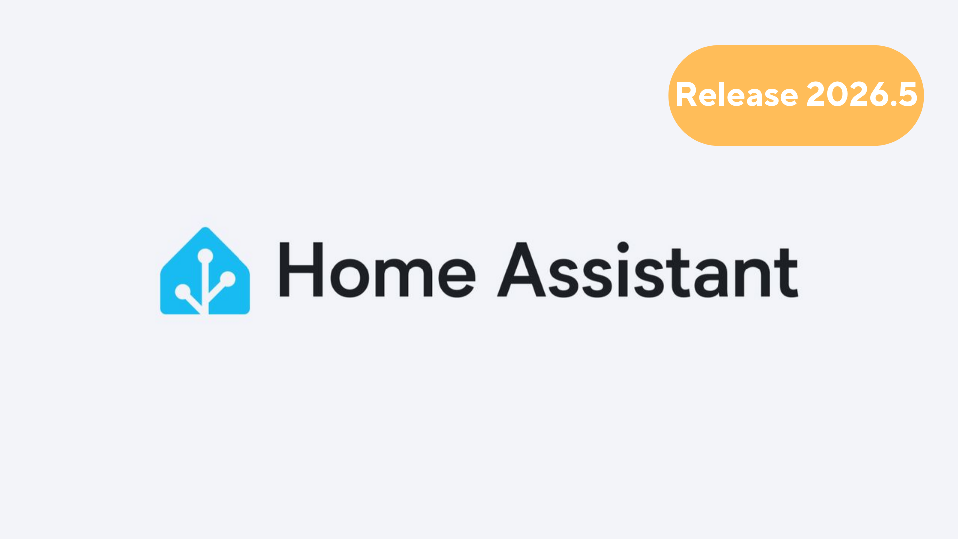 Home Assistant 2026.5